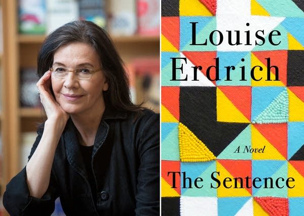 A side-by-side photo of author Louise Erdrich and her book "The Sentence."