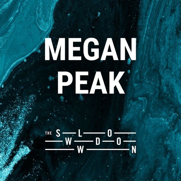 20251020 Slowdown Megan Peak
