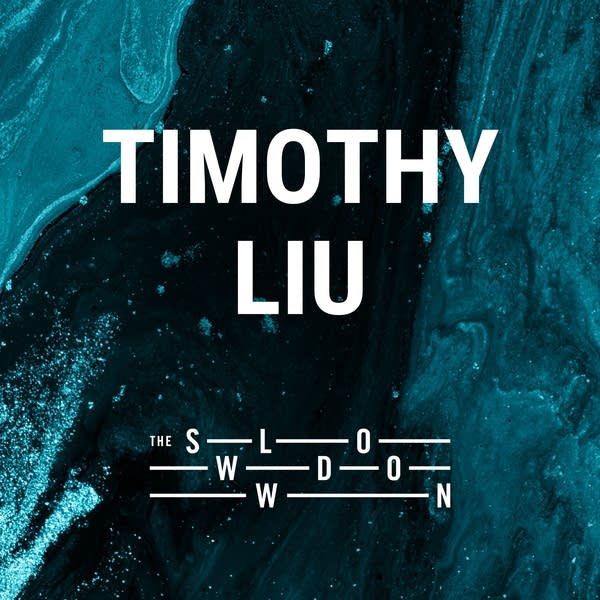 20260713 Slowdown Timothy Liu