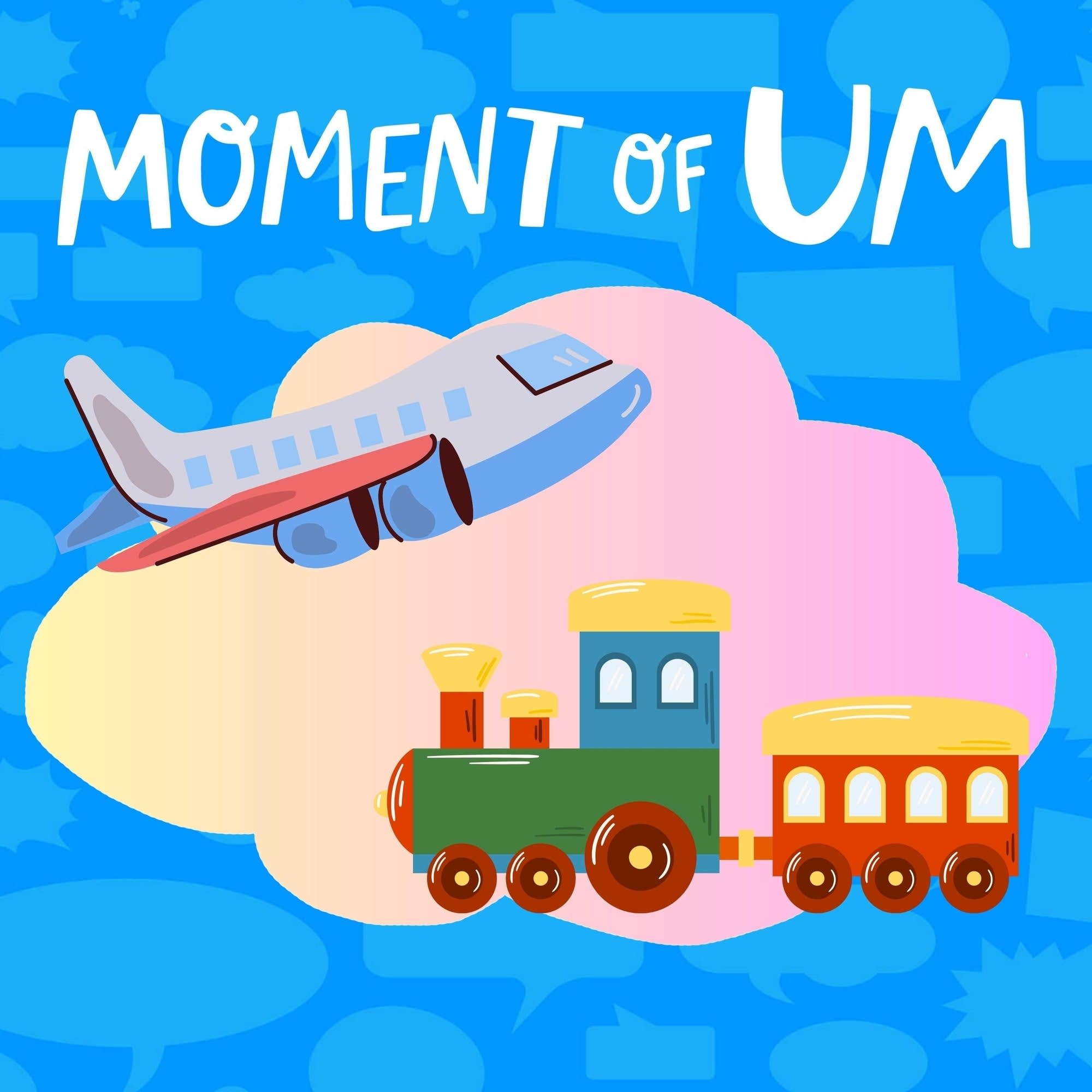 Moment Of Um