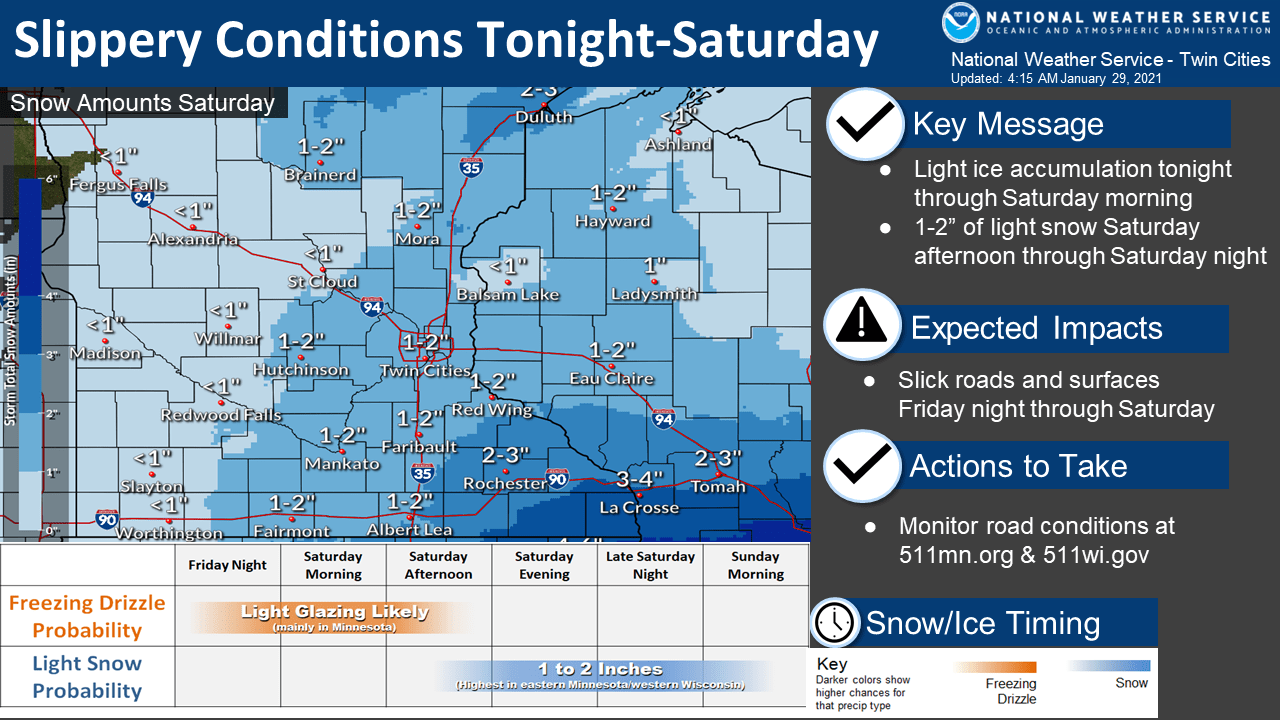 Light ice and snow: Freezing drizzle and 1 to 2 inches of snow this weekend