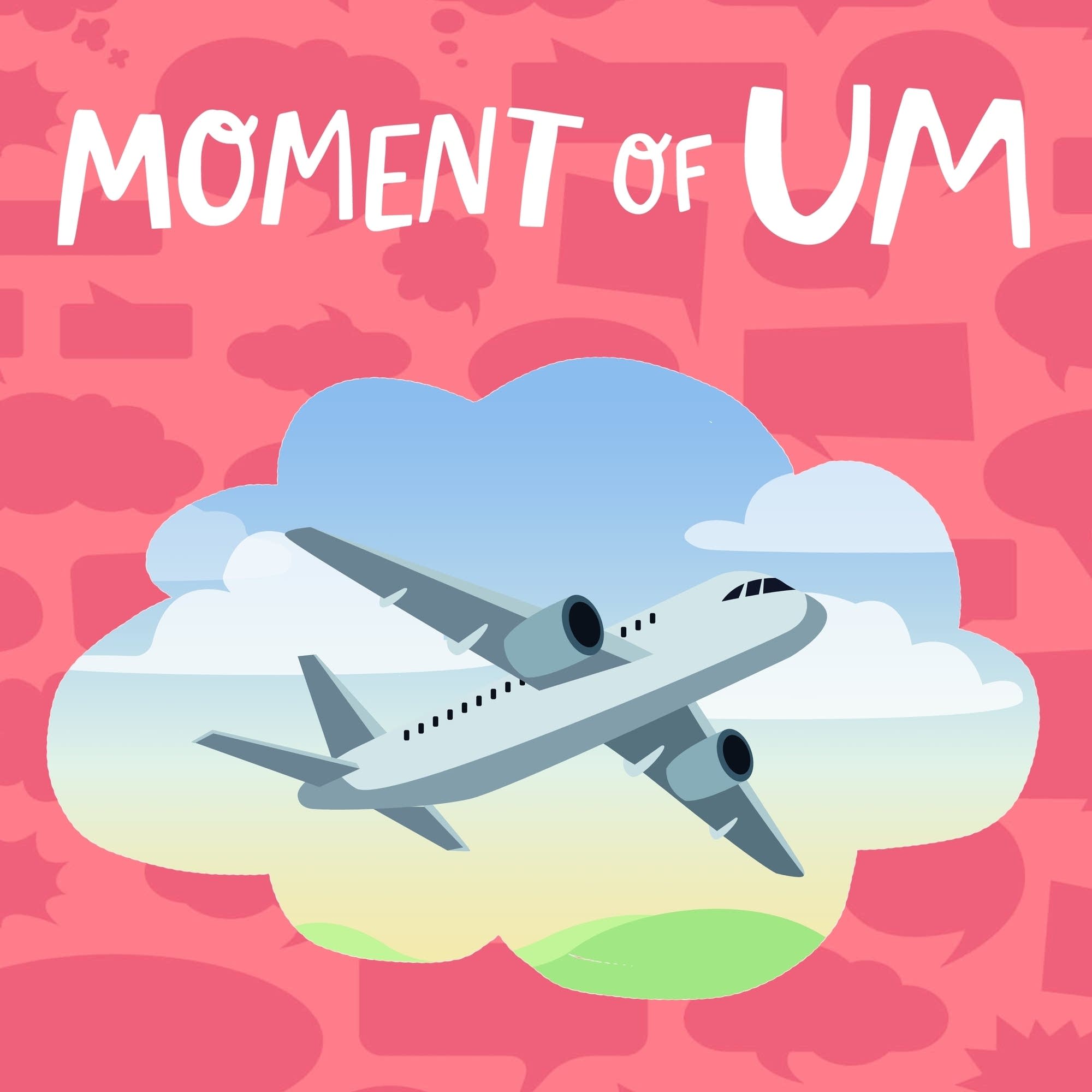 Moment Of Um