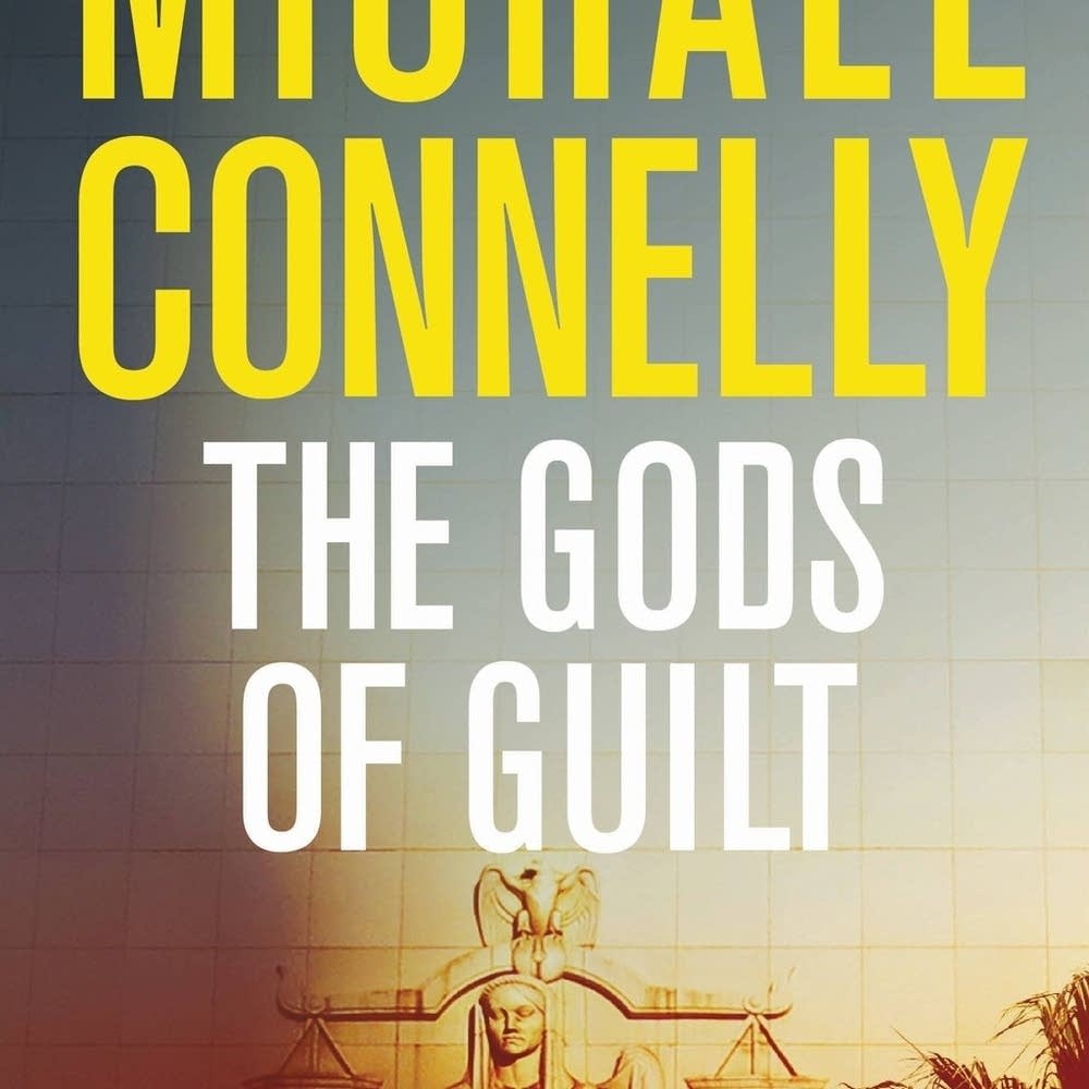 The Gods Of Guilt - Connelly, Michael - Livres