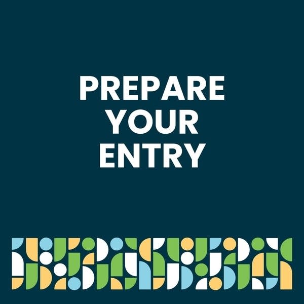Prepare Your Entry