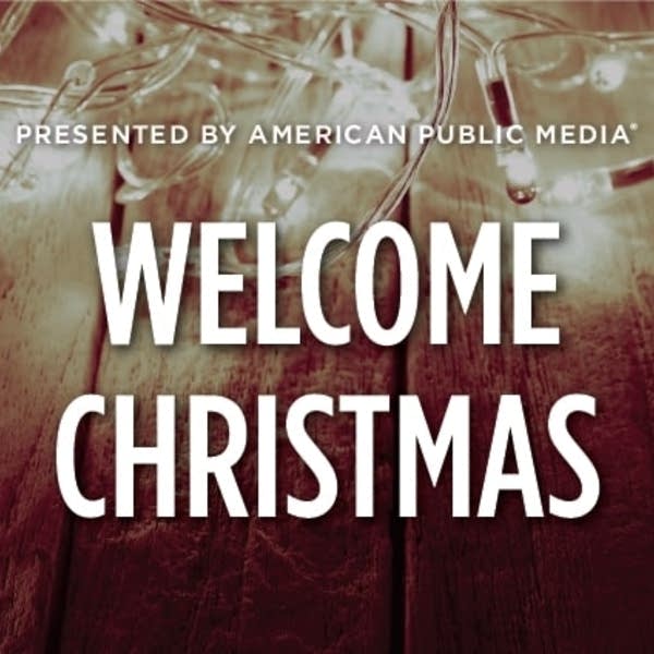 Welcome Christmas!