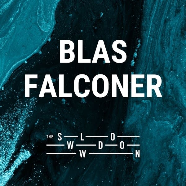 20260112 Slowdown Blas Falconer