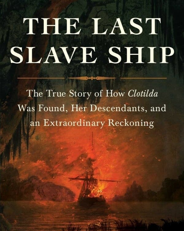 Ask a Bookseller: A new exploration of America's last slave ship and its legacy