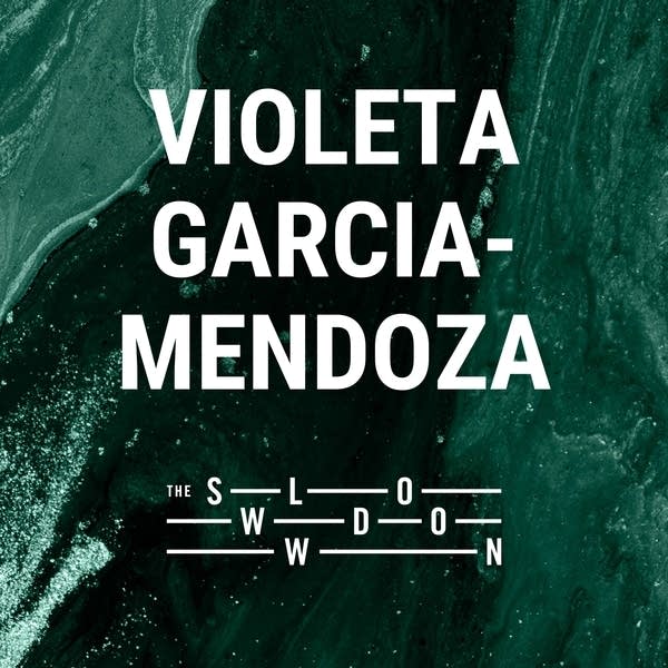 20251001 Slowdown Violeta Garcia Mendoza