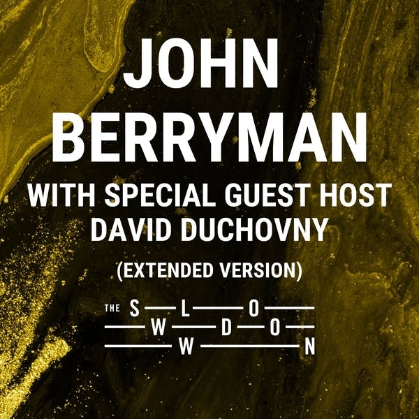 20261002 Slowdown John Berryman Extended Version