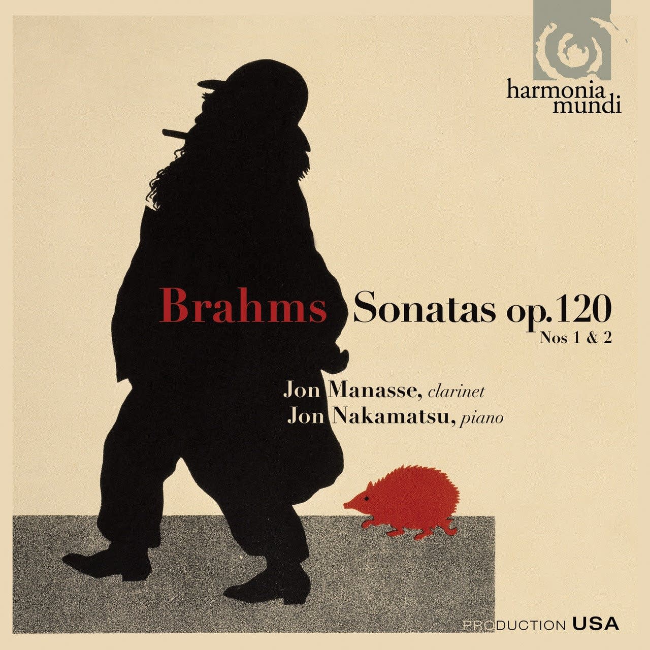 Brahms: Clarinet Sonatas; Jon Manasse, clarinet, and Jon Nakamatsu, piano