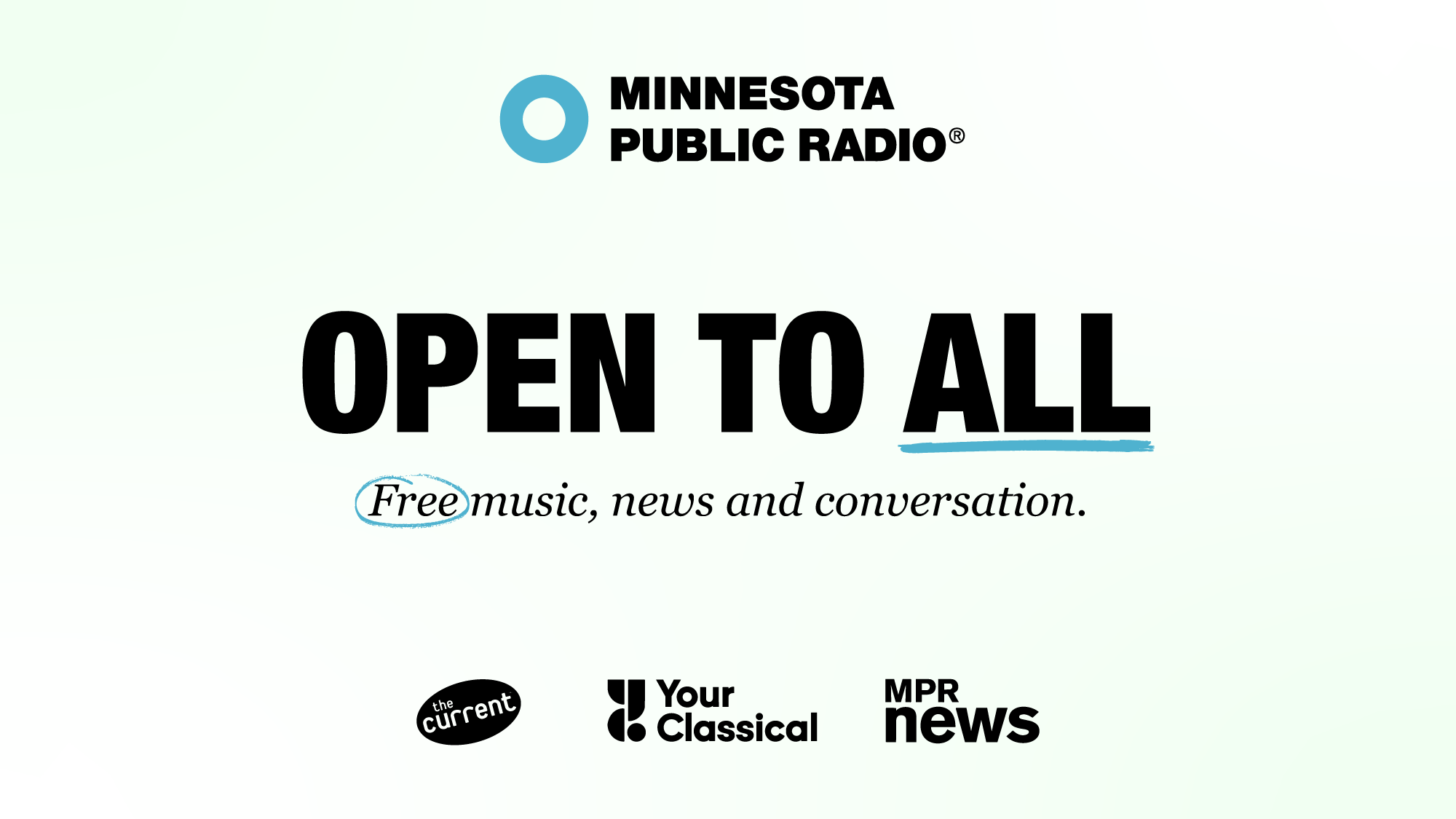 Minnesota Public Radio - Unrestricted Access - Open to All