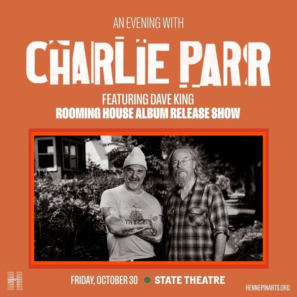 The Current presents Charlie Parr featuring Dave King - Rooming House Release Show